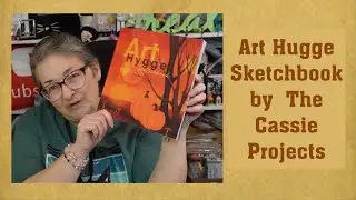 Скетчбук Art Hygge от The Cassie Projects ~ некоторые из моих работ