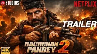 Bachchhan Paandey 2 | Akshay Kumar | Official Fan-Made Action Trailer