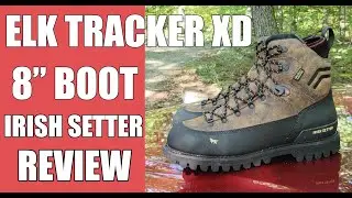 Elk Tracker XD Boots Review: Irish Setter's Best!