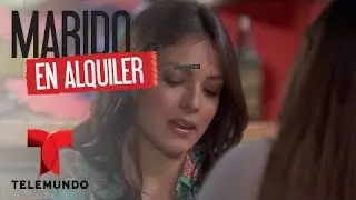 Marido en Alquiler | Capítulo 102 | Telemundo