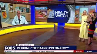 Dr. Lawrence B. Werlin Discusses Geriatric Pregnancy on FOX 5 Washington D.C.
