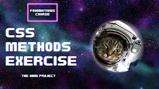 CSS Foundations Course | Odin Project css methods exercise