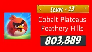 Angry Birds 2 - Level 13 | Coblat Plateaus - Feathery Hills