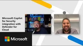 Microsoft Security Copilot Integration with Defender for Cloud | In the Field #49