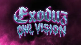Owl Vision - EXODUZ