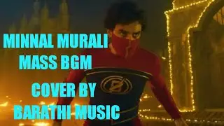 MINNAL MURALI MASS BGM | COVER BY | BARATHI MUSIC