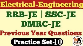 #10 | Electrical Engineering Previous Years Questions | Junior Engineer-SSC JE, DMRC,UPPCL,RVUNL