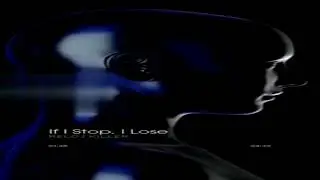 Dimensi&oacute;n &ndash; If I Stop, I Lose