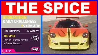 Forza Horizon 5 THE SPICE Forzathon Daily Challenges Earn an Ultimate Air skill in Dunas Blancas