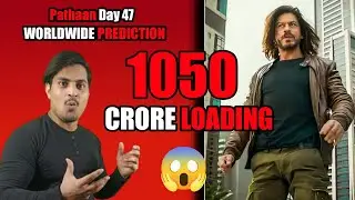 Pathaan Day 47 Worldwide Box Office Prediction