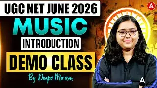 UGC NET Music | UGC NET Music Demo Class | UGC NET Music Preparation By Deepa Mam