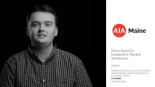 Jordan Stickles | AIA Maine Design Awards