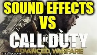 CALL OF DUTY ADVANCED WARFARE TEASER TRAILER VS SOUND EFFECTS