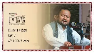Rehmat-e-Nusrat Live at Almora Literature Festival 2024 | Part 1|