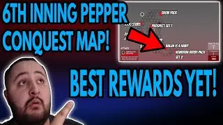 6TH INNING PEPPER CONQUEST MAP! BEST REWARDS YET!! MLB THE SHOW DIAMOND DYNASTY