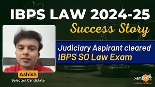 Success&nbsp;story&nbsp;&ndash; IBPS SO Law 2024 &ndash; Ashish Srivastava (Selected Candidate)