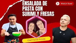 🍓🥗 Ensalada de Pasta con Surimi y Fresas &ndash; Fresca, diferente y deliciosa