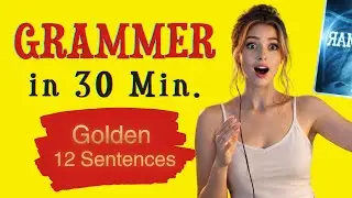 English Learning Podcast | Decode English Grammar in 30 Minutes | A2-B1 | That Actually Work
