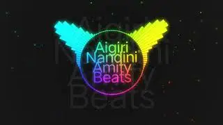 Aigiri Nandini ft. Shanti people - Amity Beats Mix