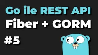Go Fiber #5: Tüm Satırları Listeleme ve Response'ları Özelleştirme