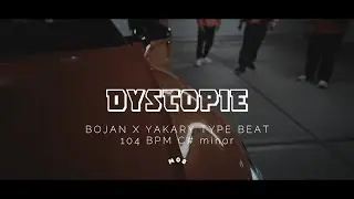 BOJAN X YAKARY TYPE BEAT 