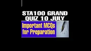 STA100 MCQs for GRAND Quiz preparation