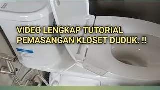 Tutorial pasang kloset duduk American standard Loven lebih modern terbaru. #trending #tutorial 