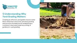 The Ultimate Homeowners Guide to Perfect Yard Grading | Schmitt Waterproofing