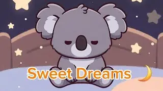 120 Minute Baby Sleep Lullaby 🌙  Gentle Music for Deep Sleep & Sweet Dreams