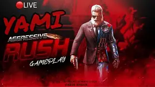 🔴 AGGRESSIVE RUSH PLAY ; EXPLORE GAME&rsquo;S IN MY VERSION  ; WATCH LIVE NOW   #YAMIISLIVE #tamilstreamer