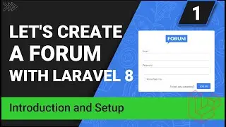 Introduction and setup | Create a forum with Laravel 8 | Part 1