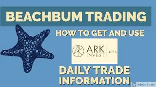 How to Get and Use ARK Invest&rsquo;s Daily Trade Information