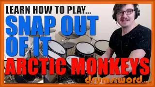 ★ Snap Out Of It (Arctic Monkeys) ★ Drum Lesson PREVIEW | How To Play Song (Matt Helders)