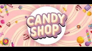 candy shop simulator