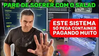 EU CRIEI UM SISTEMA QUE CONTROLA TODO O SALAD.COM PARA ELE PEGAR APENAS CONTAINERS PAGANDO MUITO BEM