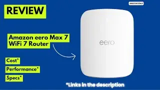 🚀 Amazon eero Max 7 WiFi 7 Router Review | The FASTEST Mesh WiFi Ever? 10Gbps Speed, 250+ Devices