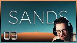 Sand in der Ritze - SANDS | (3/3)