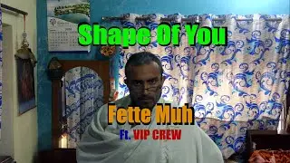 Shape Of You Dogri Version | VIP CREW