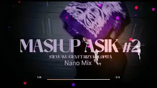 MASHUP ASIK #2 (STEVE WUATEN) REMIX 2025