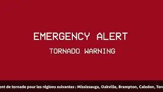 Canadian EAS / Alert Ready Mock: Tornado Warning for the GTA, Kitchener and Waterloo [READ DESC!!]