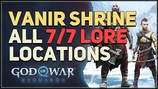 All Lore Vanir Shrine God of War Ragnarok