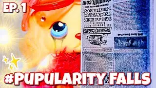 [LPS NEW SERIES] Pupularity Falls Episode 1 (Riches to Rags)