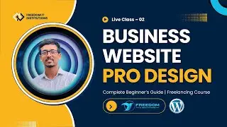 Professional WordPress Business Website Design | Complete Setup Tutorial for Beginners 2026