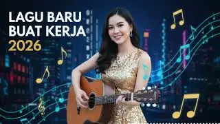 KUMPULAN LAGU KERJA PALING DICARI 2026 | SLOW ROCK & MELLOW