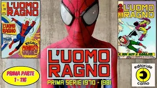 UOMO RAGNO Editoriale Corno 1970-1981 - prima parte te la mostro albo per albo!! PAZZESCO