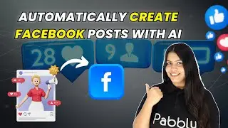 Automatically Create Facebook Posts with AI &ndash; Easy Social Media Automation!
