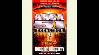 Area 51: Excalibur Audiobook by Robert Doherty