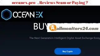 oceanex.pro, Reviews Scam Or Paying ?