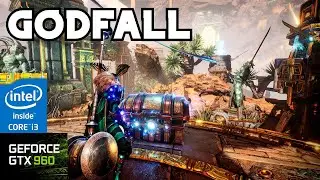 GTX 960 2gb + i3 4160 | Godfall Challenger Edition (trial mode)