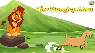 The Hungry Lion | Kids English Story | Bedtime Story